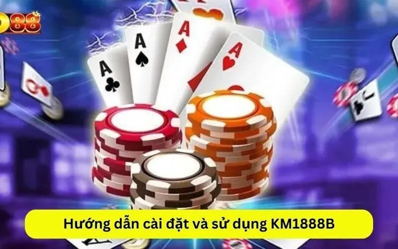 Hướng dẫn cài đặt và sử dụng KM1888B