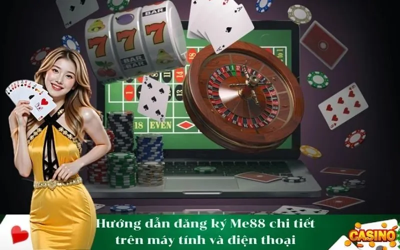 Hướng dẫn đăng ký Me88 chi tiết trên máy tính và điện thoại