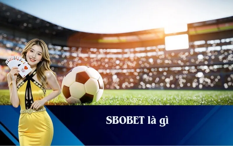 SBOBET là gì