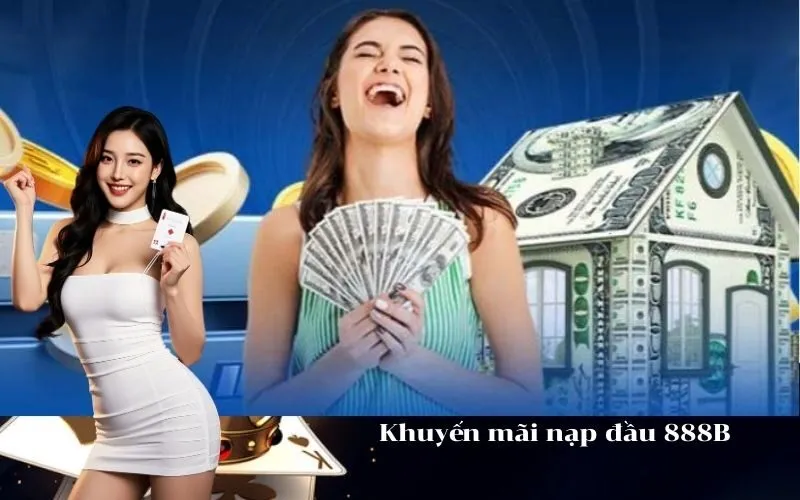 Khuyến mãi nạp đầu 888B